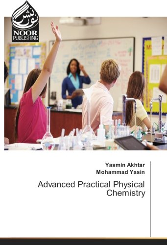 Advanced Practical Physical Chemistry