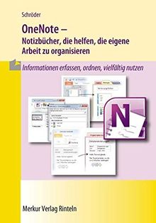 OneNote: Notizbücher, die helfen, die eigene Arbeit zu organisieren