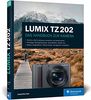 LUMIX TZ202: Das Handbuch zur Kamera