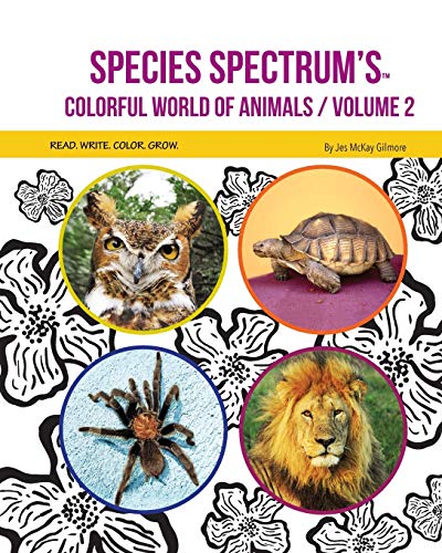 Species Spectrum's Colorful World of Animals: VOLUME 2