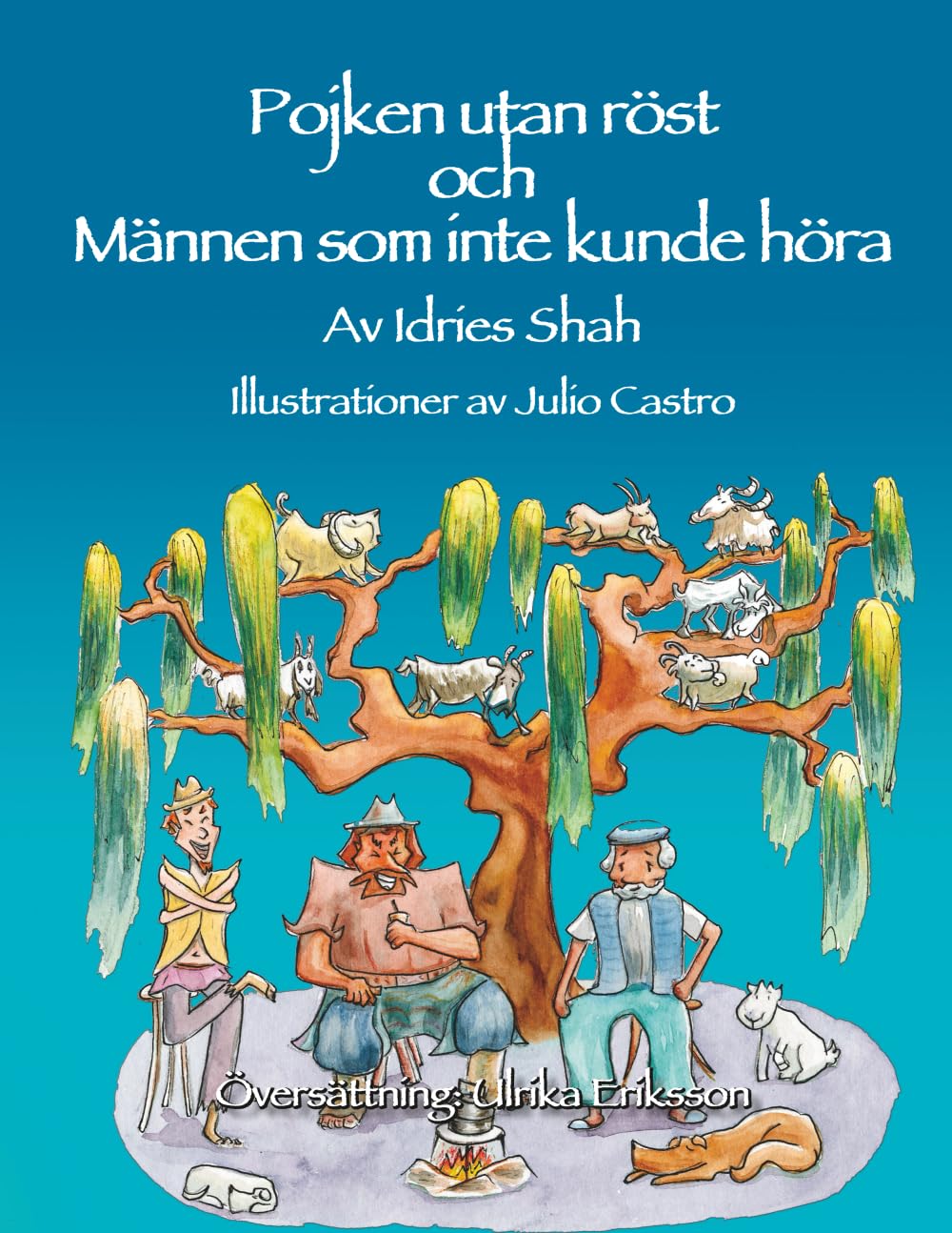 Pojken utan röst och Männen som inte kunde höra