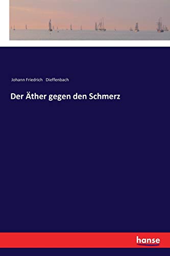 Der Äther gegen den Schmerz