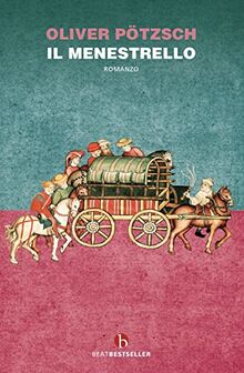Il menestrello. La saga del dottor Faust (Vol. 1) (BEAT. Bestseller)