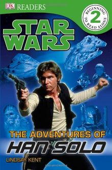 Star Wars The Adventures of Han Solo (DK Readers Level 2)