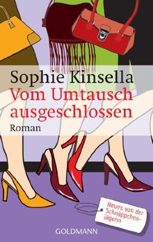 Vom Umtausch ausgeschlossen. Roman de Kinsella, Sophie | Livre | état acceptable