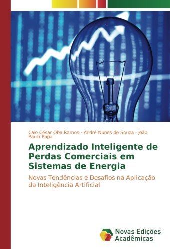 Aprendizado Inteligente de Perdas Comerciais em Sistemas de Energia: Novas Tendências e Desafios na Aplicação da Inteligência Artificial