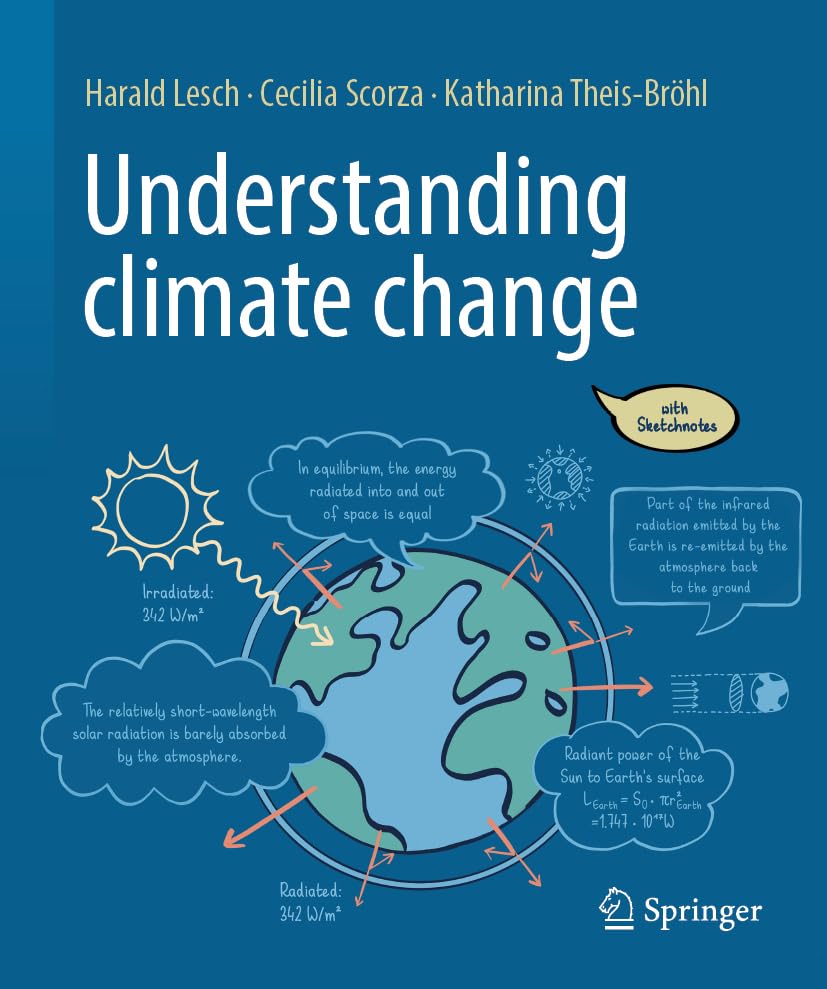 Understanding climate change - Harald Lesch Cecilia Scorza-Lesch Katharina Theis-Bröhl Gebunden