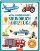 Mein kunterbuntes Soundbuch - Fahrzeuge: Mit über 40 Sounds