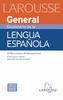 Diccionario general de lengua española (Larousse - Lengua Española - Diccionarios Generales)