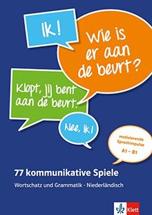 77 kommunikative Spiele: Wortschatz und Grammatik - Niederländisch. Lehrerbuch + Online