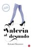 Valeria al desnudo (SIN ASIGNAR, Band 730999)