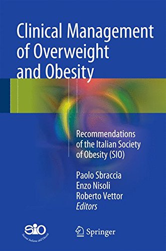 Clinical Management of Overweight and Obesity: Recommendations of the Italian Society of Obesity (SIO)