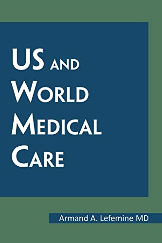Us and World Medical Care