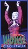 Madonna - Ciao Italia [VHS]