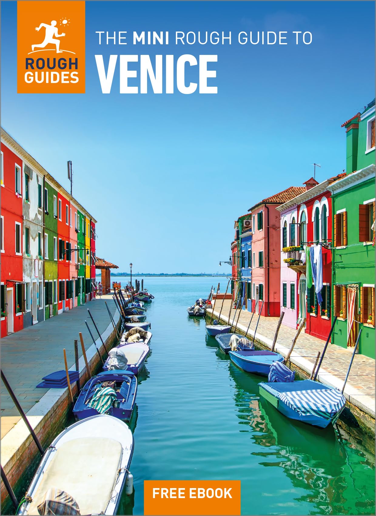 The Mini Rough Guide to Venice: Travel Guide with eBook (Rough Guide MINI (Sized))