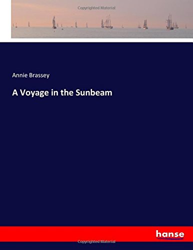 A Voyage in the Sunbeam