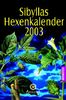 Sibyllas Hexenkalender 2003