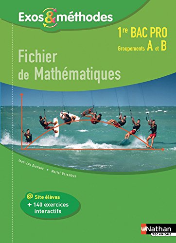 Fichier De Mathématiques 1re Bac Pro Groupements A Et B