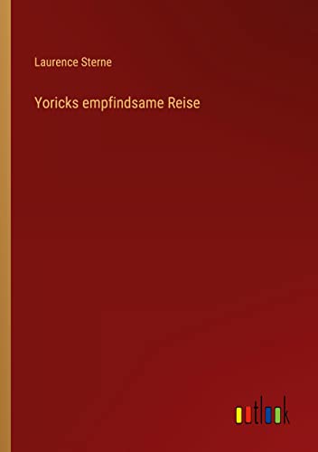 Yoricks empfindsame Reise