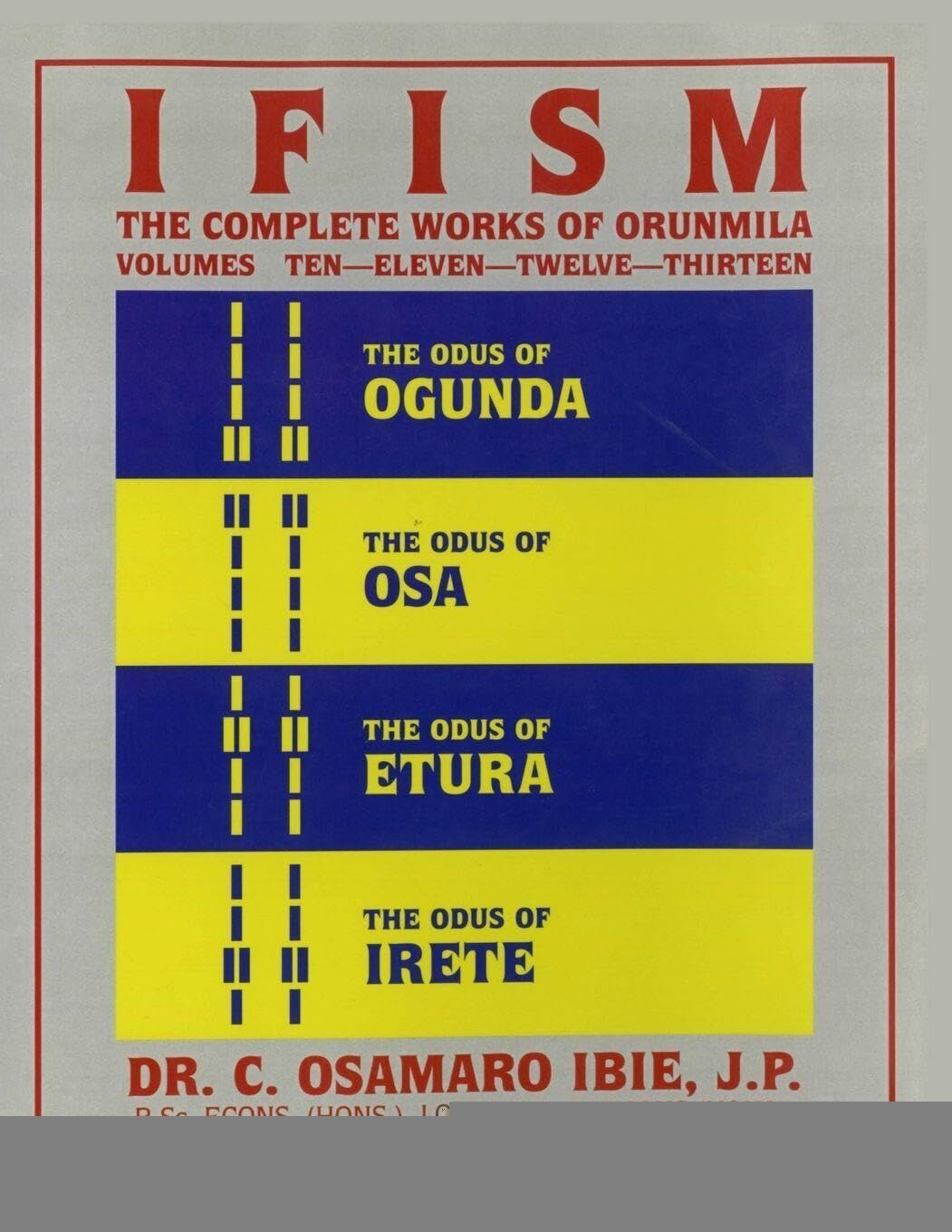 Ifism, Vols. 10, 11, 12, & 13