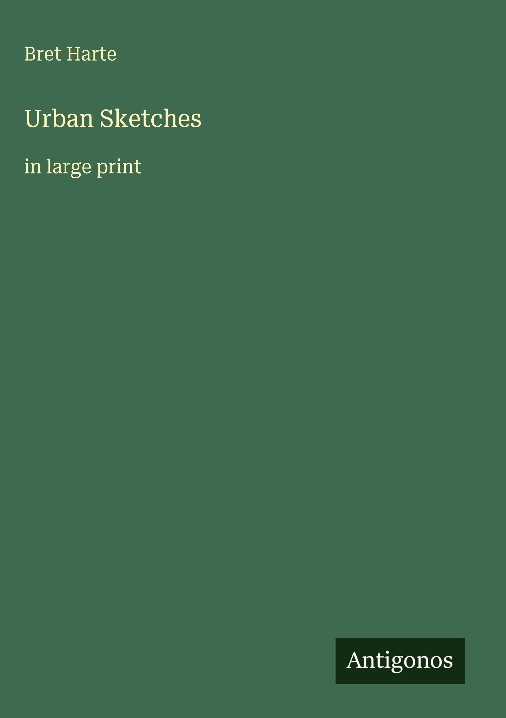 Urban Sketches: in large print