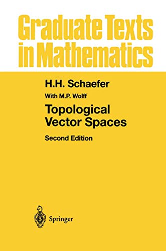Topological Vector Spaces (Graduate Texts in Mathematics, 3, Band 3)