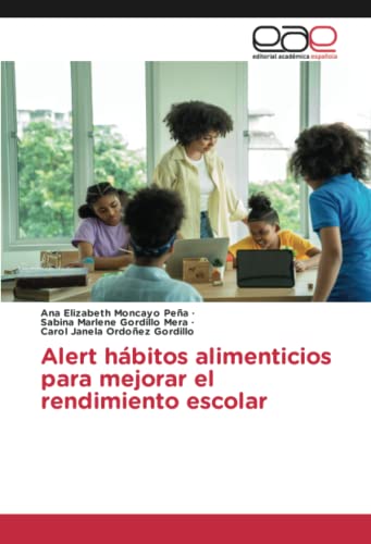 Alert hábitos alimenticios para mejorar el rendimiento escolar: DE