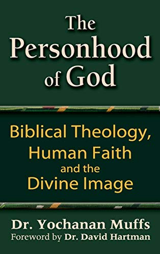 Personhood of God: Biblical Theology, Human Faith and the Divine Image