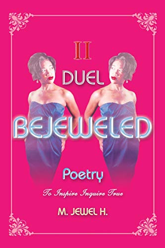 Bejeweled Poetry II: Duel