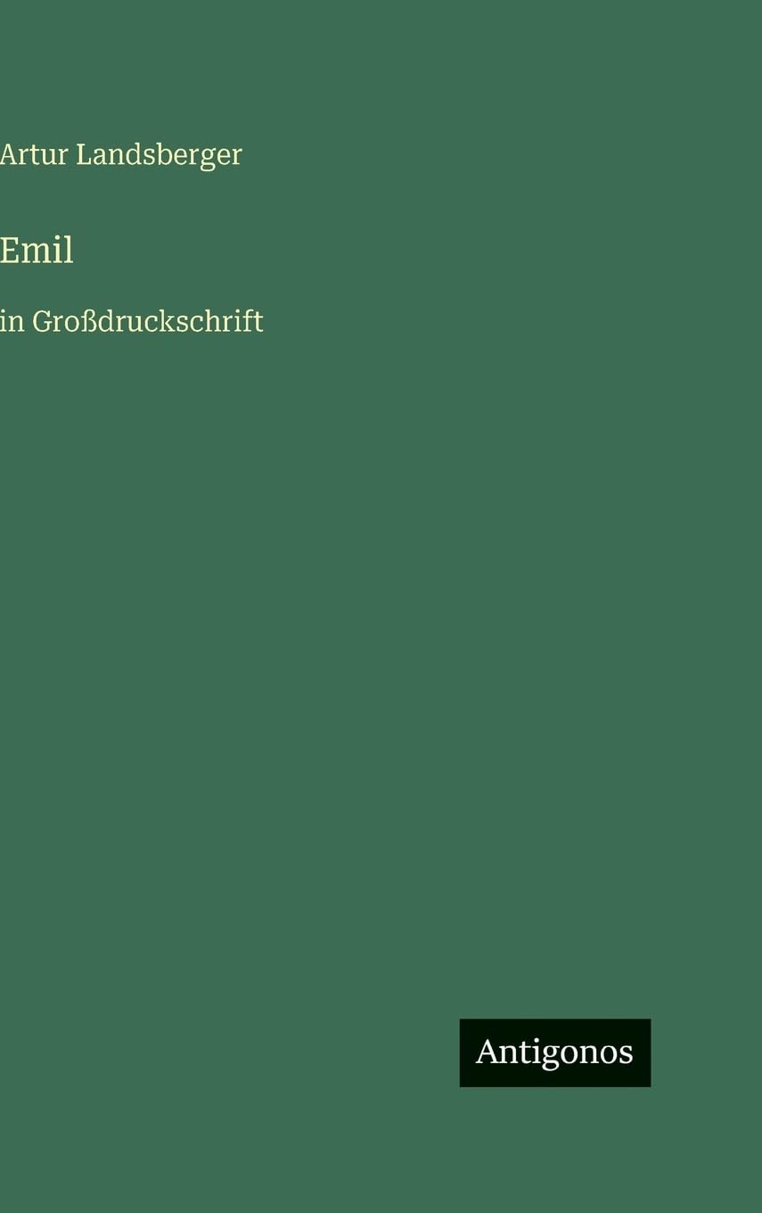 Emil: in Großdruckschrift