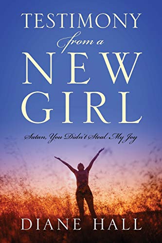 Testimony from a New Girl: Satan, You Didn't Steal My Joy