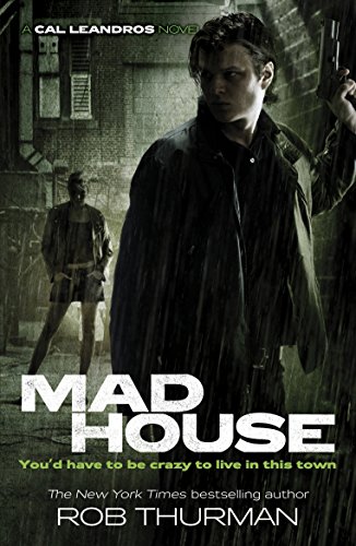 Madhouse: Cal Leandros Book 3 (A Cal Leandros Novel, Band 3)