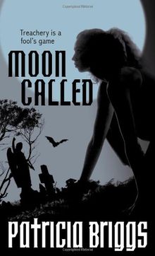 Moon Called (Mercy Thompson)