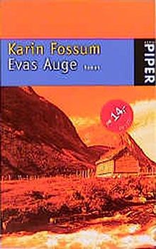 Evas Auge: Roman (Piper Taschenbuch)