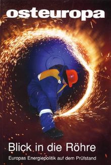 Blick in die Röhre: Europas Energiepolitik auf dem Prüfstand