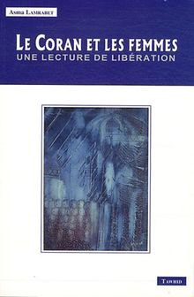 Femmes et hommes dans le Coran : quelle égalité ?