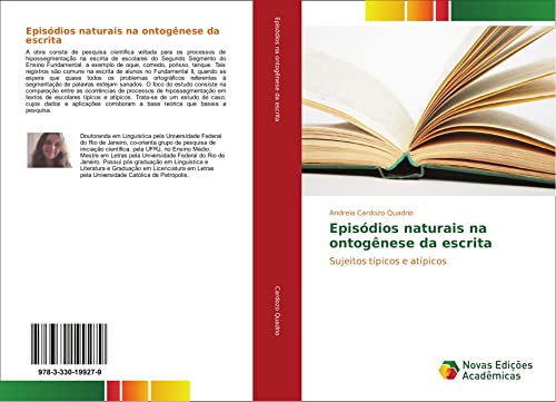 Episódios naturais na ontogênese da escrita: Sujeitos típicos e atípicos