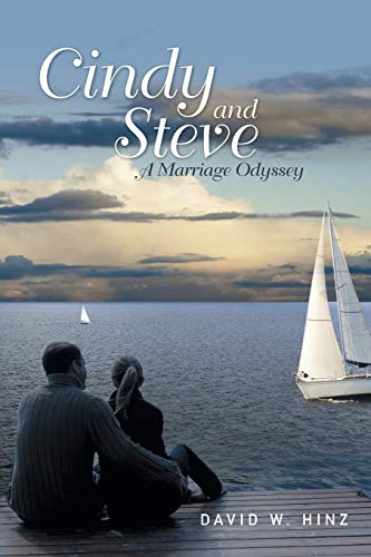Cindy and Steve: A Marriage Odyssey