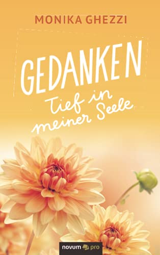 Gedanken: Tief in meiner Seele