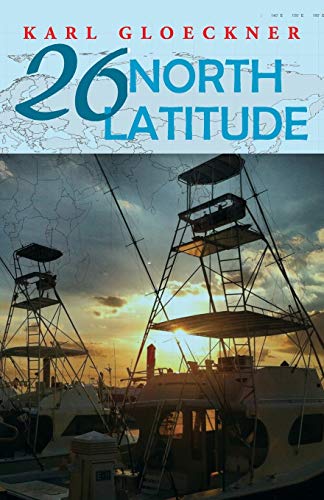 26 North Latitude