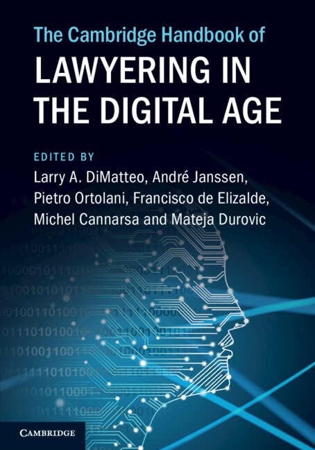 The Cambridge Handbook of Lawyering in the Digital Age (Cambridge Law Handbooks)