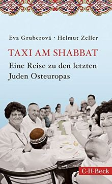 Taxi am Shabbat: Eine Reise zu den letzten Juden Osteuropas