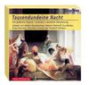 Tausendundeine Nacht (1001). 24 CDs. . Das arabische Original - erstmals in deutscher Übersetzung