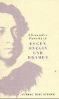 Eugen Onegin und Dramen