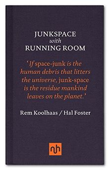 Junkspace with Running Room (Nhe Classic Collection)