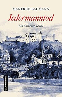 Jedermanntod: Kriminalroman (Martin Merana) (Kriminalromane im GMEINER-Verlag)