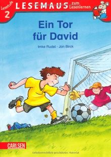 LESEMAUS zum Lesenlernen Stufe 2: Ein Tor für David