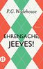 Ehrensache, Jeeves!: Roman (insel taschenbuch)