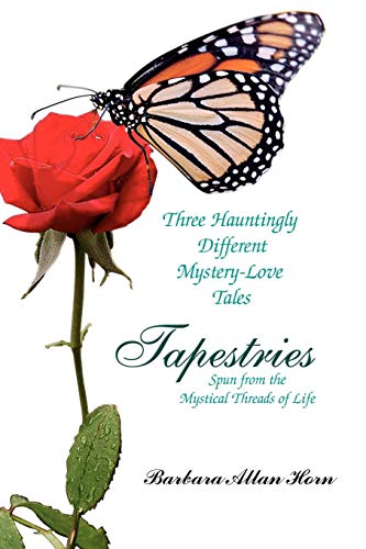 Tapestries: Three Hauntingly Different Tales Spun from Mystical Threads of Life