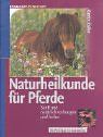 Naturheilkunde für Pferde